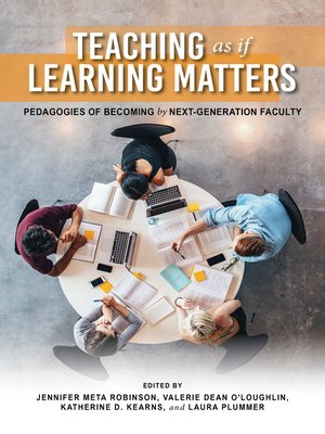 cover image of Teaching as if Learning Matters